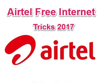 Airtel Free internet Tricks in Hindi 2017 (100% working)